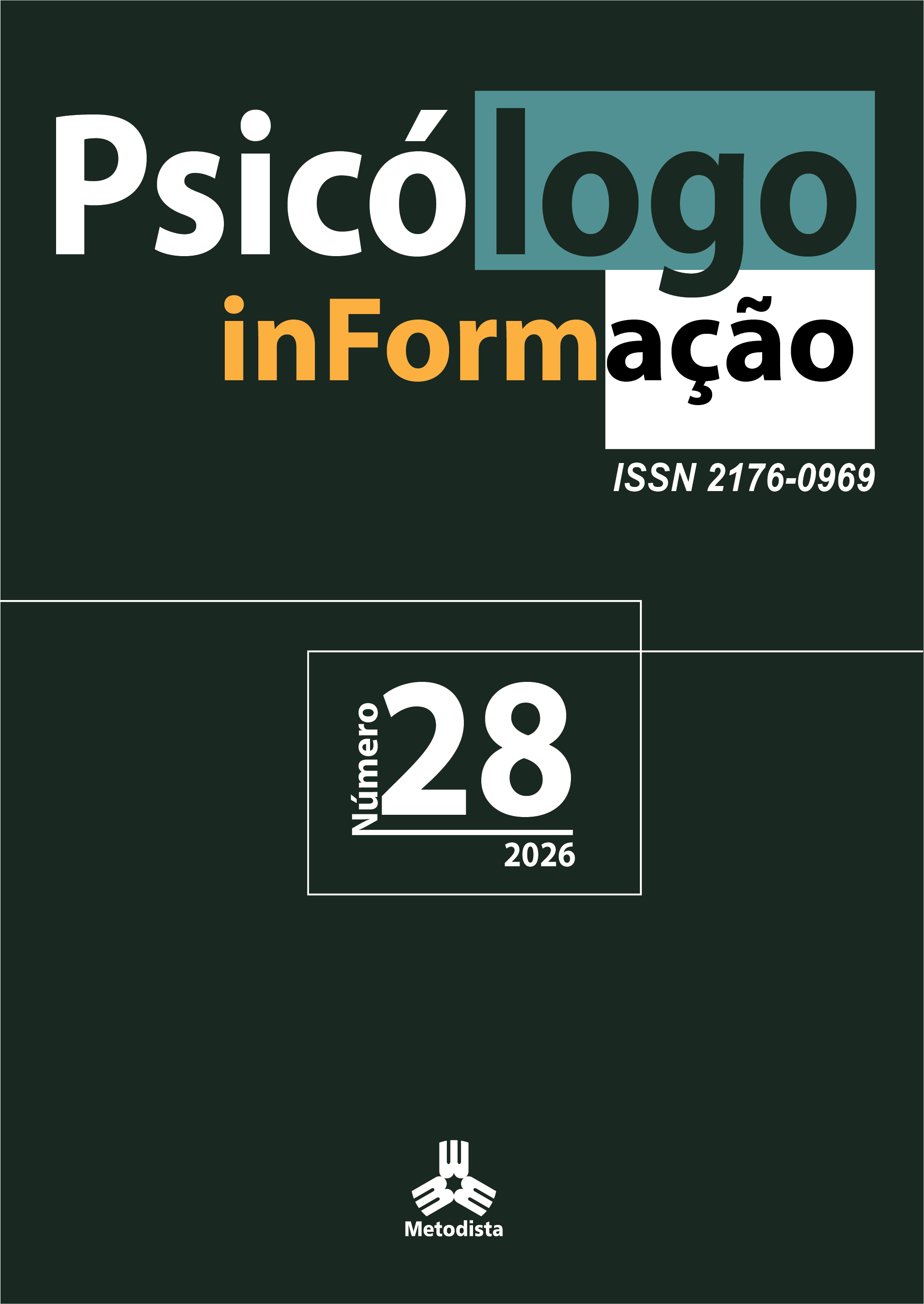 					View Vol. 28 No. 28 (2026): Psicólogo inFormação, jan-dez. (publicação em fluxo contínuo)
				